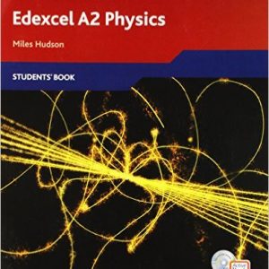 Edexcel A Level Science: A2 Physics Students' Book with Activebook