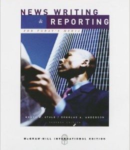 News Writing & Reporting for Today's Media