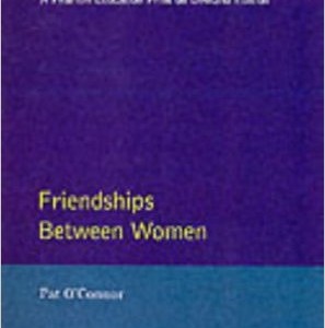 Friendships Between Women