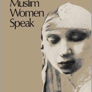Middle Eastern Muslim Women Speak