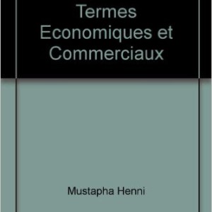 Dictionnaire des Termes Economiques et Commerciaux