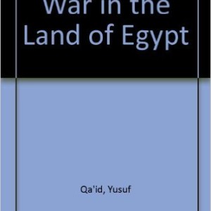 War in the Land of Egypt