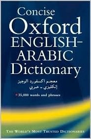 The Concise Oxford English - Arabic Dictionary of