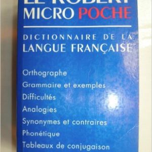 Micro Robert Poche Dictionnaire de la Langue Française