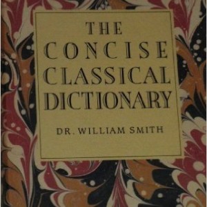 The Concise Classical Dictionary