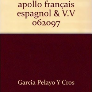Dictionnaire apollo français espagnol