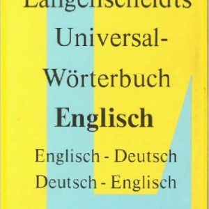 Langenscheidts Universal-Worterbuch Englisch (English-German and German-English Dictionary)