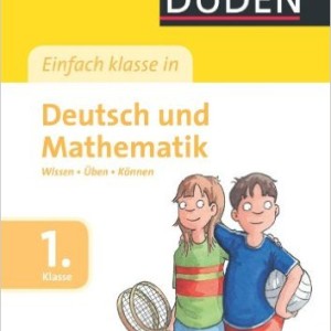 Duden - Einfach klasse in Deutsch und Mathematik