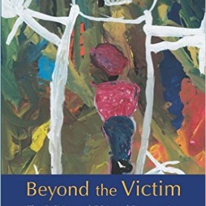 Beyond The Victim
