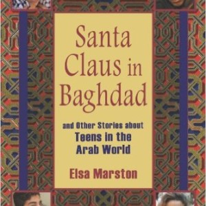 Santa Claus in Baghdad and Other Stories