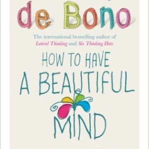 How to Have a Beautiful Mind