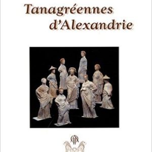 tanagreennes d alexandrie