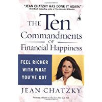 The Ten Commandments of Financial Happiness