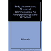 Body movement and nonverbal communication