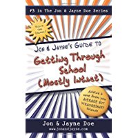 Jon & Jayne's Guide to Getting Through School
