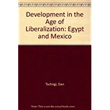 Development in the Age of Liberalization