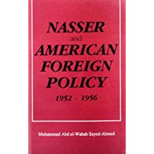 Nasser and American Foreign Policy