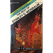 The Best of Stanley G. Weinbaum