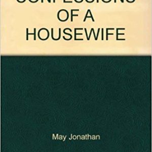 CONFESSIONS OF A HOUSEWIFE