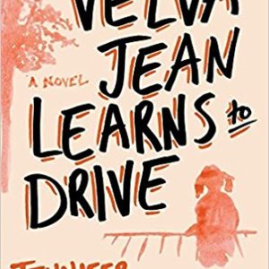 Velva Jean Learns to Drive
